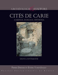 Cités de Carie: Harpasa, Bargasa, Orthasia dans l'Antiquité.