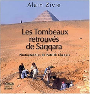 Tombeaux retrouvés de Saqqara.