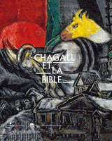 Chagall et la Bible.