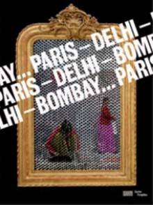 Paris-Delhi-Bombay...