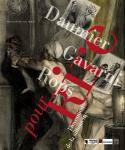Pour rire… Daumier, Gavarni, Rops. L'invention de la silhouette.
