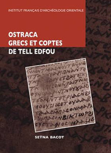 Octraca grecs et coptes de Tell Edfou. BEC 19.
