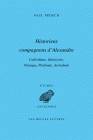 Historiens compagnons d'Alexandre. Callisthène, Onésicrite, Néarque, Ptolémée, Aristobule.