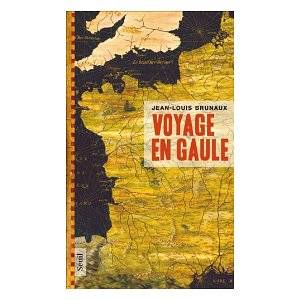 Voyage en Gaule.