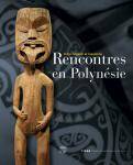 Rencontres en Polynésie: Victor Ségalen et l'exotisme.