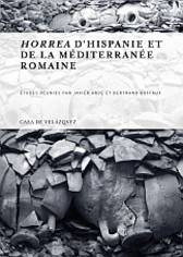 Horrea d'Hispanie et de la Méditerranée romaine.