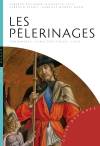 Les pèlerinages: fondements, caractéristiques, lieux.