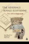 une Résidence royale égyptienne Tell Abyad à l'époque ramesside.