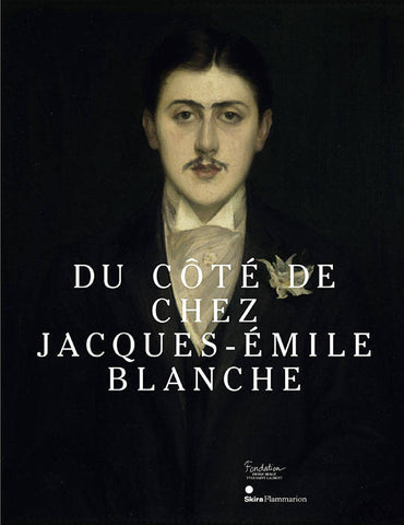 Du côté de chez Jacques-Émile Blanche.