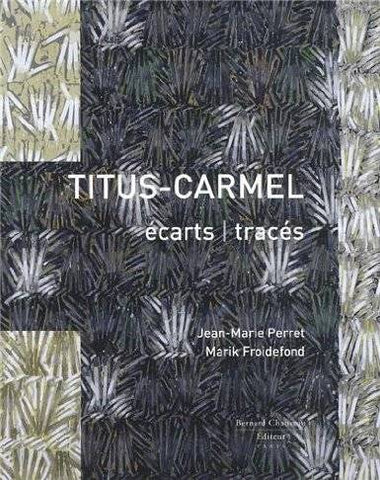 Titus-Carmel. Ecarts / Tracés.