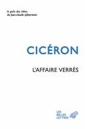 L'Affaire Verrès. Contre Caecilius. Première action contre Verrès. Les Œuvres d'art. Les supplices.