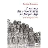 L'honneur des universitaires au Moyen-Âge. Etude d'imaginaire social.