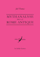 Mythanalyse de la Rome antique.