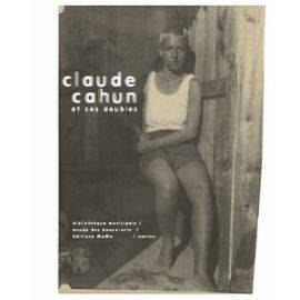 Claude Cahun et ses doubles.