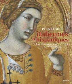 Peintures italiennes et hispaniques. Collections du musée de Tessé. XIVe-XVIIIe siècles.