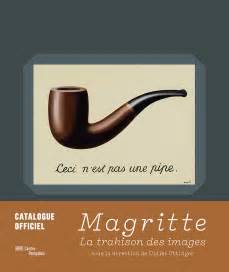Magritte. La trahison des images.