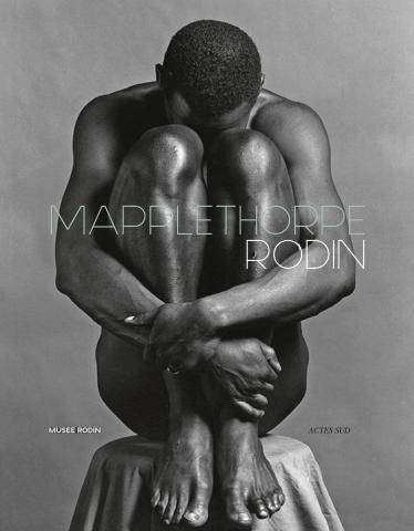 Mapplethorpe Rodin.