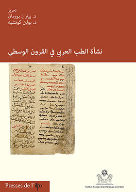 La construction de la médecine arabe médiévale. BiGen 51.
