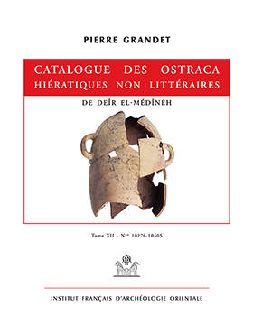 Catalogue des ostraca hiératiques non littéraires de Deîr el-Médîneh. Tome XII-N°10276-10405.