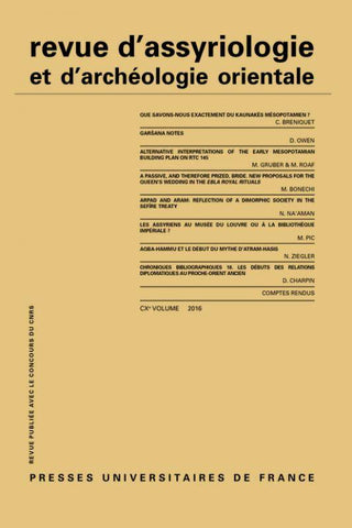 Revue d'assyriologie et d'archéologie orientale n°110/2016.