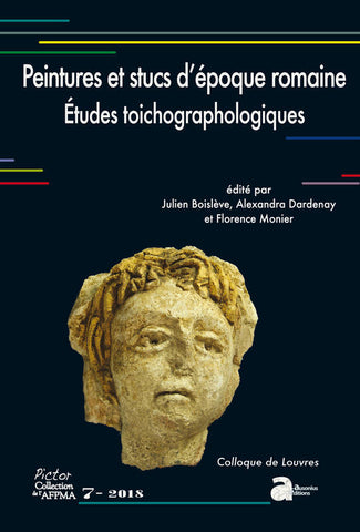 Peintures et stucs d’époque romaine. Études toichographologiques.