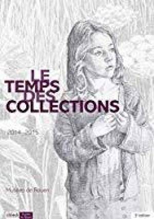 Le Temps des collections. 2014-2015.