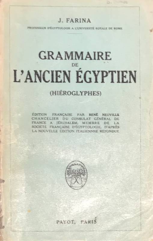Grammaire de l'ancien égyptien (Hiéroglyphes).