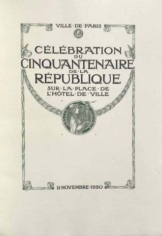 Célébration du cinquantenaire de la République sur la place de l'Hôtel de Ville. 1870 -1920.
