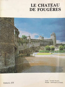 Le Château de Fougères.