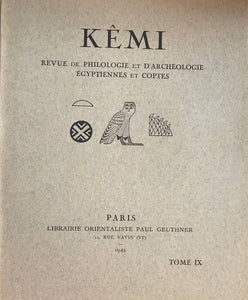 Kêmi. Revue de philologie et d'archéologie Egyptiennes et coptes. Tome IX. La nécropole des rois tanites.
