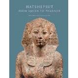 Hatshepsut: From Queen to Pharaoh.