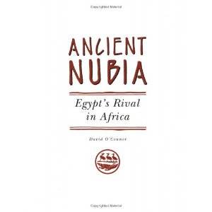 Ancient Nubia. Egypt's Rival in Africa.