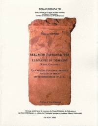 Le Marbre de Thorigny. La carrière d'un grand notable gaulois au début du troisième siècle ap. J-C.