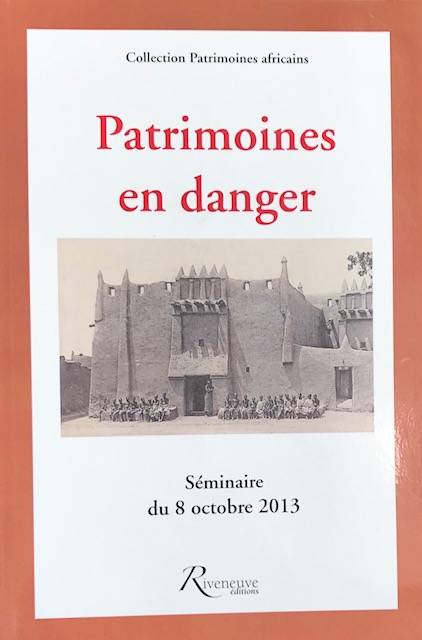 Patrimoines en danger.