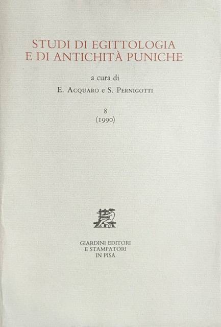 Studi di Egittologia e di Antichità Puniche.