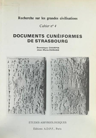 Documents cunéiformes de Strasbourg conservés à la Bibliothèque Nationale et Universitaire. Tome 1: Autographies.