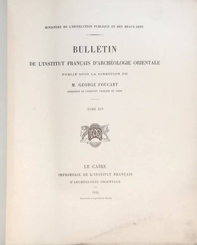 Bulletin de l'Institut Français d'Archéologie Orientale 14. BIFAO 14, 2e fascicule.