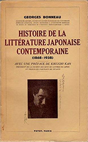 Histoire de la littérature japonaise contemporaine (1868-1938).