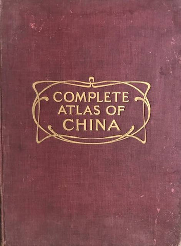 Complete Atlas of China.