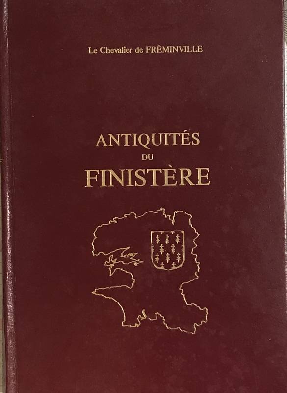 Antiquités du Finistère. Tome I et II.