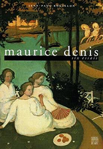 Maurice Denis. Six essais.