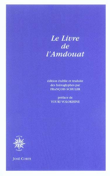 Le Livre de l'Amdouat.