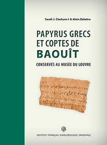 Papyrus grecs et coptes de Baouît conservés au musée du Louvre. BEC 22.