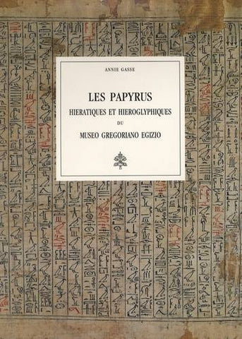 Les Papyrus hiératiques et hiéroglyphiques du Museo Gregoriano Egizio.