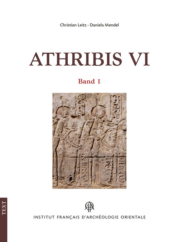 Athribis VI. Die westlichen Zugangsräume, die Säulen und die Architrave des Umgangs und der südliche Teil des Soubassements der westlichen Aubenmauer des Temples Ptolemaios XII.