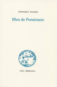 Bleu de Poméranie.