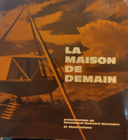 La maison de demain.