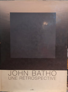 John Batho : Une rétrospective.