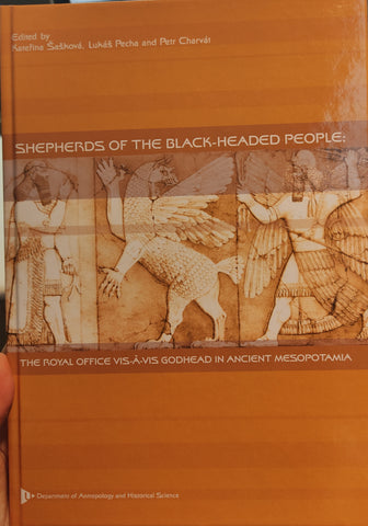 Shepherds of the black-headed people: The royal office vis-à-vis godhead in ancient mesopotamia.