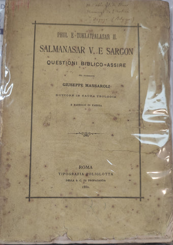 Phul E Tuklatpalasar II, Salmanasar V. E Sargon: Questioni Biblico-Assire.